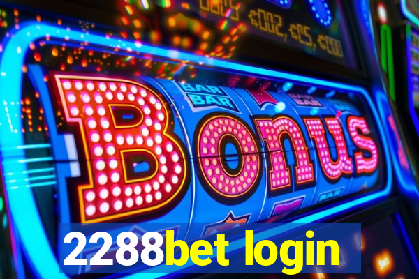 2288bet login